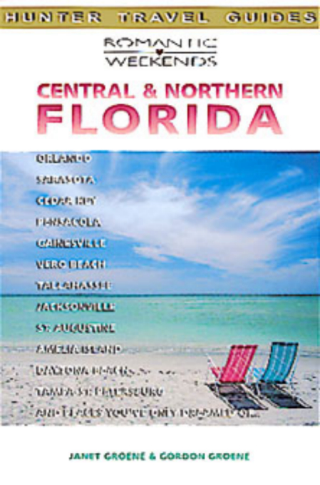 Title details for Romantic Weekends in Central & Northern Florida by Hunter Publishing - Available